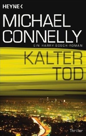 [Harry Bosch 13] • Kalter-Tod